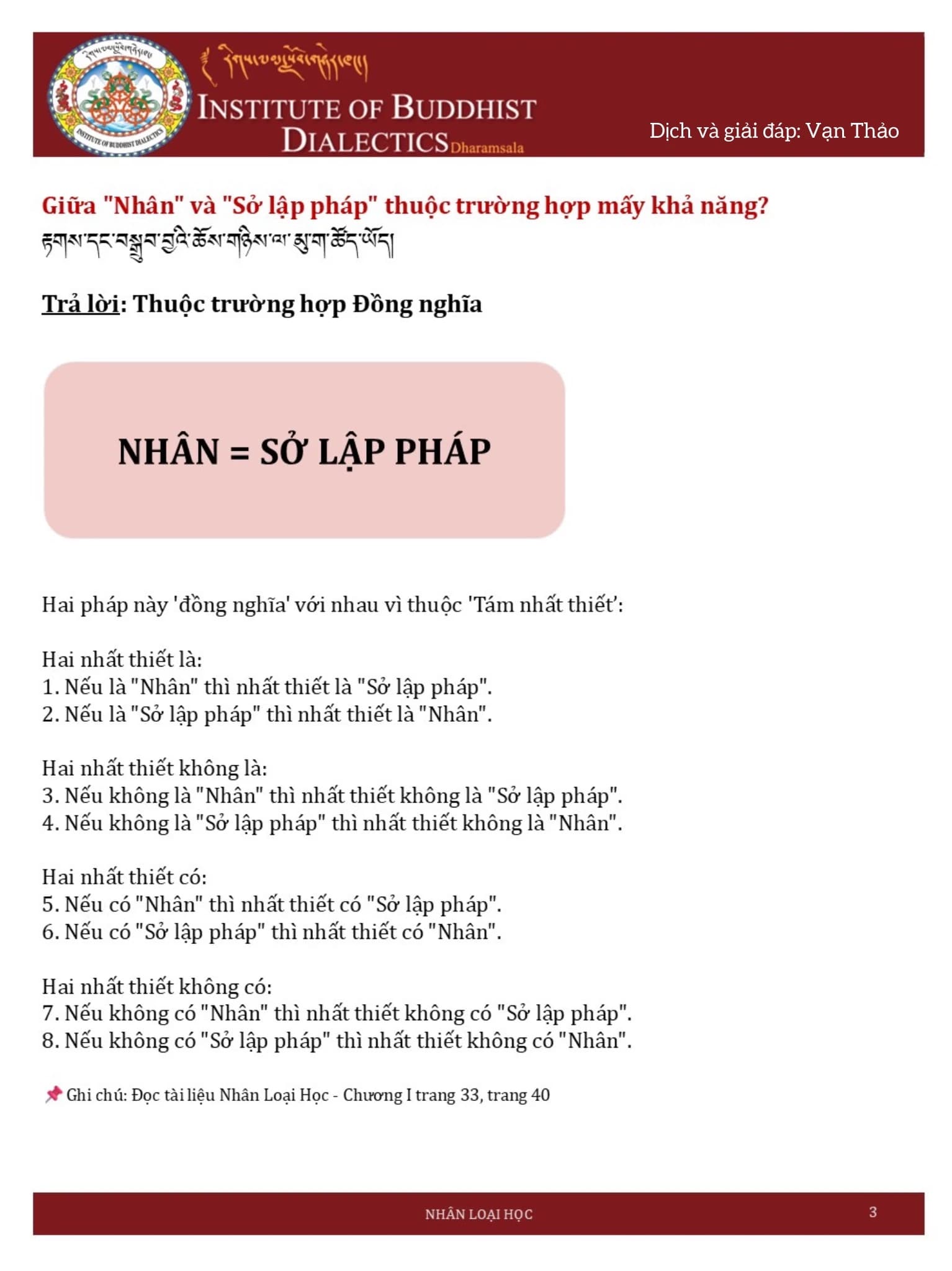 Thông thường "Nhân" và "Sở lập pháp" thuộc trường hợp ĐỒNG NGHĨA